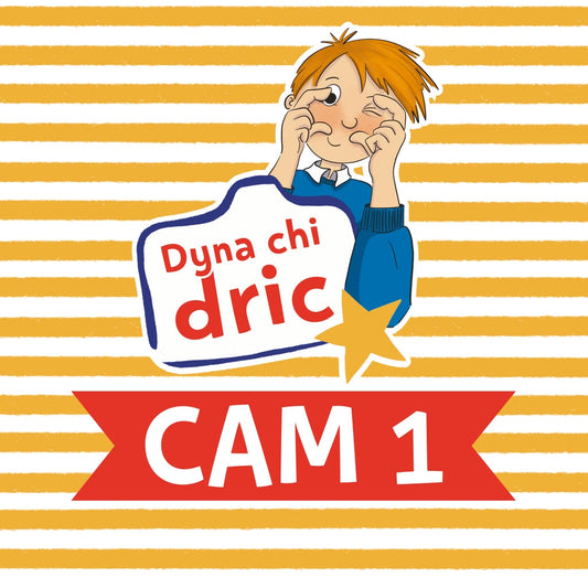 Dyna chi dric: pecyn cam 1