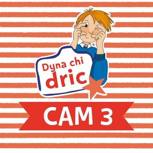 Dyna chi dric: pecyn cam 3