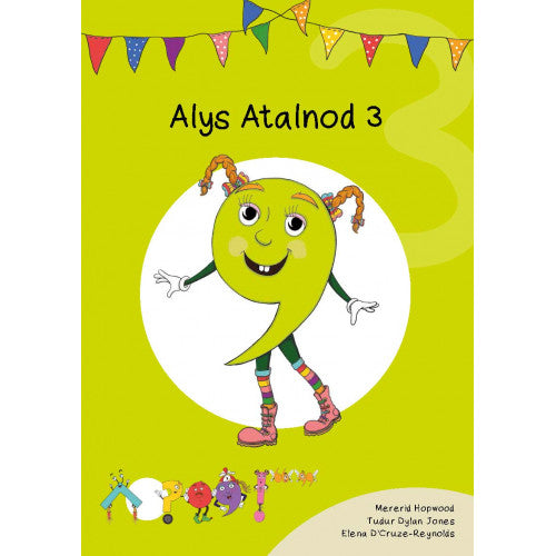 Cymeriadau Difyr: Alys Atalnod 3