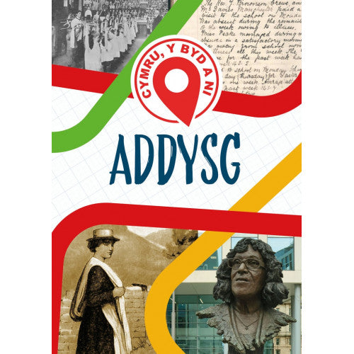 Cymru, y Byd a Ni - Addysg