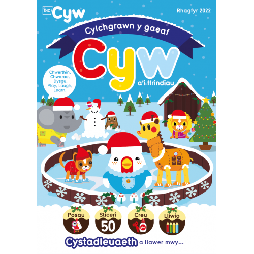 Cylchgrawn Cyw a'i ffrindiau Rhagfyr 2022 (Rhifyn 7)