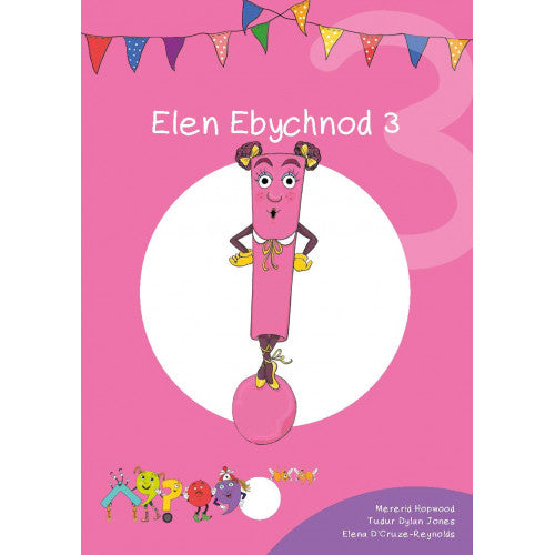 Cymeriadau Difyr: Elen Ebychnod 3