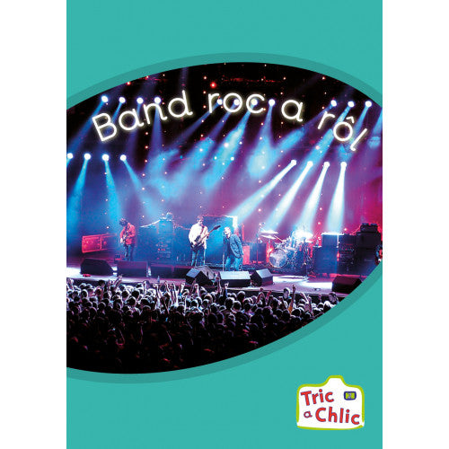 Tric a Chlic Cam 2 - 6x band roc a rôl