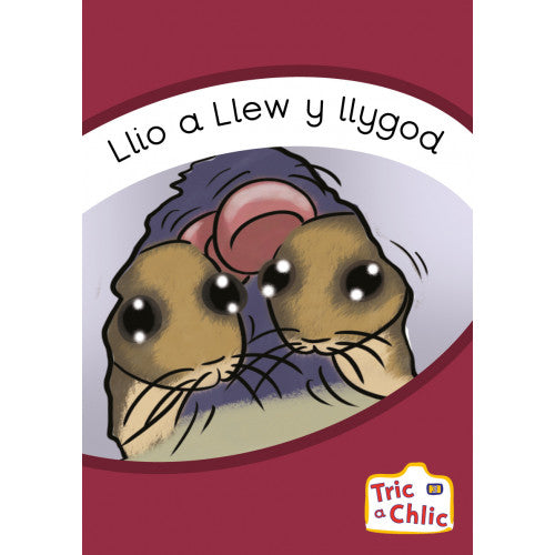 Tric a Chlic Cam 3 - 6x llio a llew y llygod
