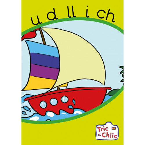 Tric a Chlic Cam 1 - 6x geiriau gwyrdd / green words