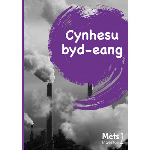 Mêts Maesllan 2: Cynhesu byd-eang