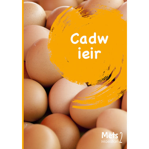 Mêts Maesllan 2: Cadw ieir