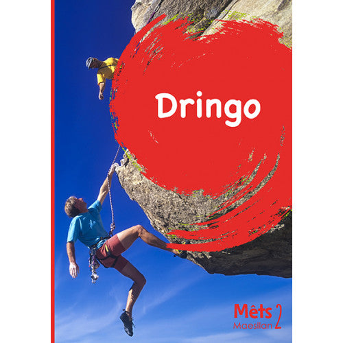 Mêts Maesllan 2: Dringo