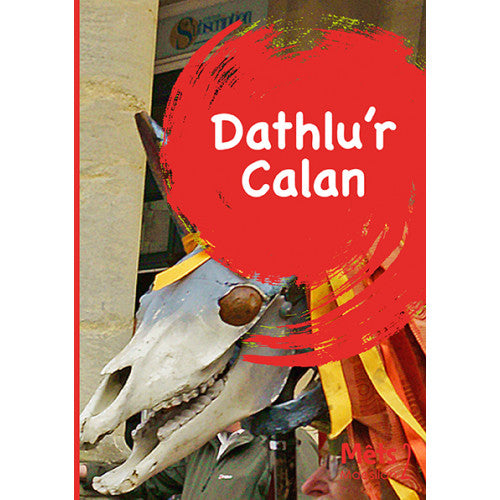 Mêts Maesllan 2: Dathlu'r Calan