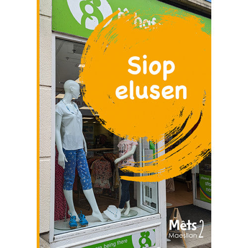 Mêts Maesllan 2: Siop Elusen