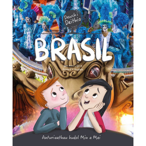 Dewch i Deithio - Brasil