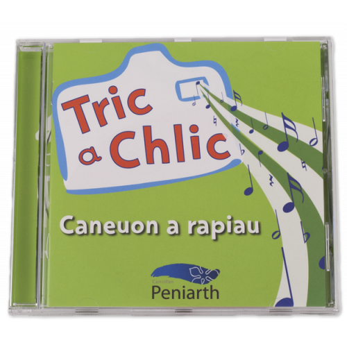 Tric a Chlic - Caneuon a Rapiau
