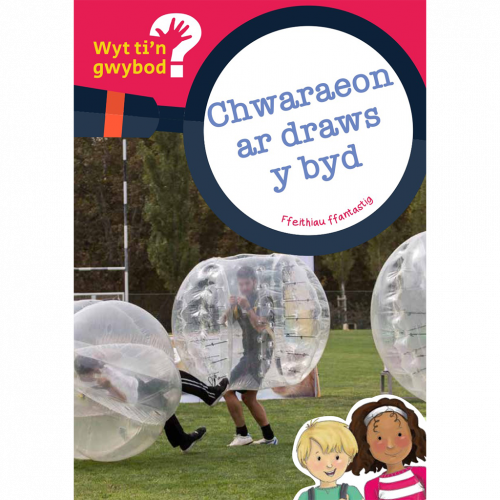 Wyt ti'n gwybod? Chwaraeon ar draws y byd