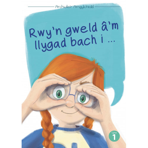 Rwy'n gweld â'm llygad bach i...