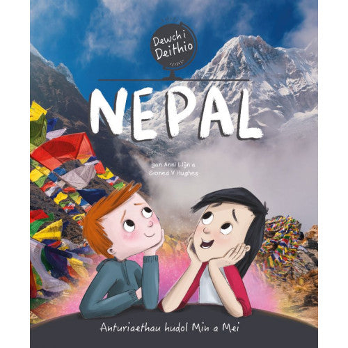 Dewch i Deithio - Nepal