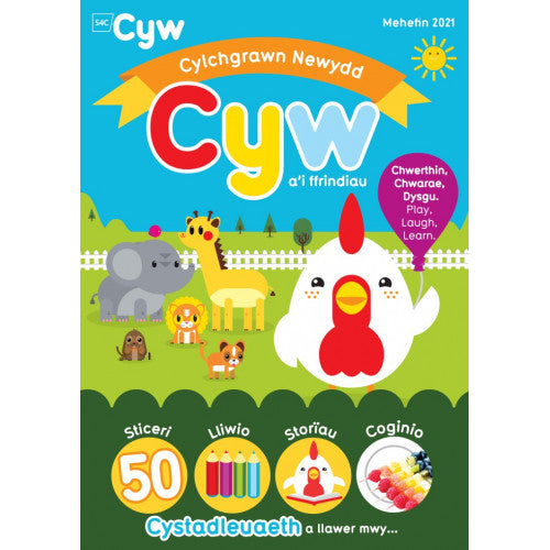 Cylchgrawn Cyw a'i ffrindiau: Mehefin 2021 (Rhifyn 1)