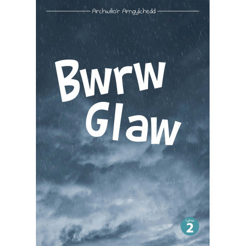 Bwrw Glaw