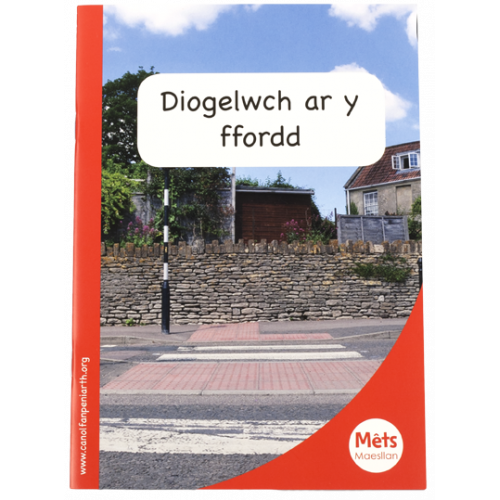 Mêts Maesllan: Diogelwch ar y ffordd