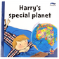 Harry's special planet
